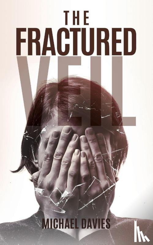 Davies, Michael - The Fractured Veil