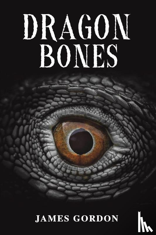 Gordon, James - Dragon Bones