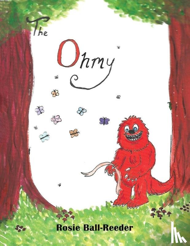 Ball-Reeder, Rosie - The Ohmy