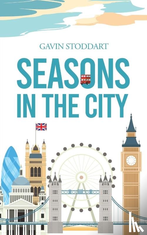 Stoddart, Gavin - Seasons in the City