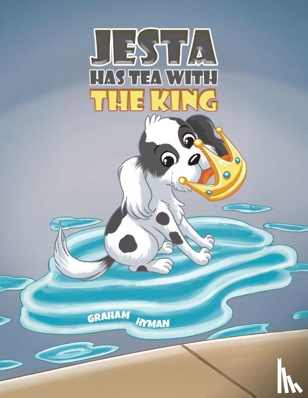 Hyman, Graham - Jesta Has Tea with the King