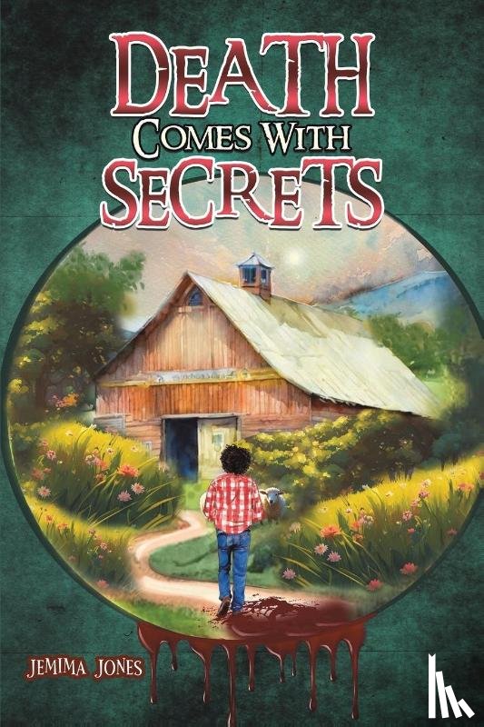 Jones, Jemima - Death Comes With Secrets