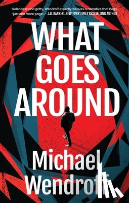 Wendroff, Michael - What Goes Around