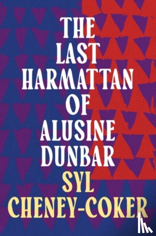 Cheney-Coker, Syl - The Last Harmattan of Alusine Dunbar