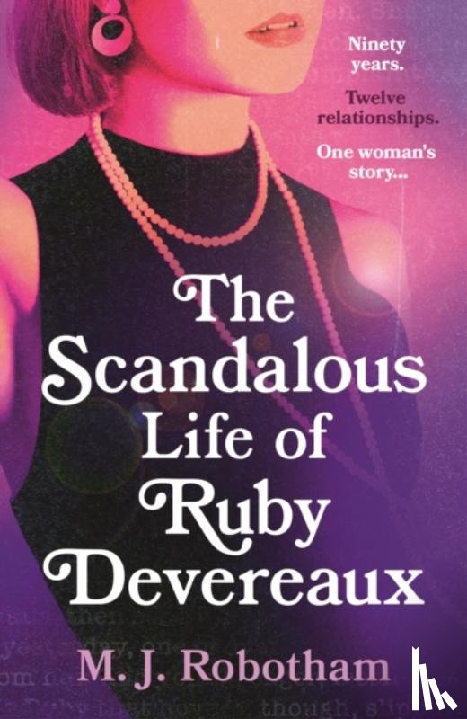 Robotham, M J - The Scandalous Life of Ruby Devereaux