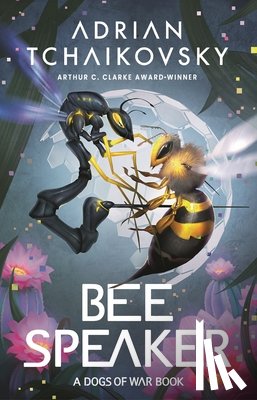 Tchaikovsky, Adrian - Bee Speaker