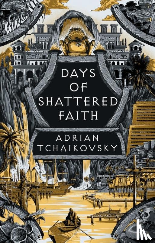 Tchaikovsky, Adrian - Days of Shattered Faith