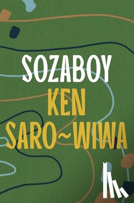 Saro-Wiwa, Ken - Sozaboy