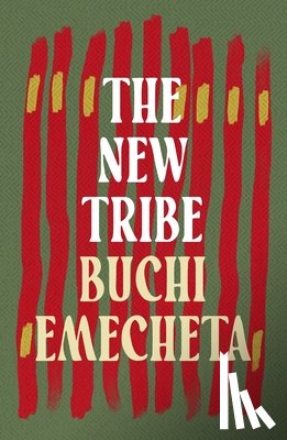 Emecheta, Buchi - The New Tribe
