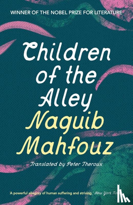 Mahfouz, Naguib - Children of the Alley