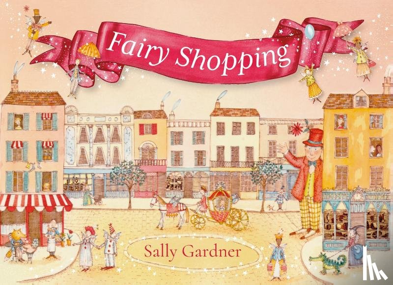 Gardner, Sally - Fairy Shopping