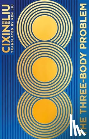 Liu, Cixin - The Three-Body Problem