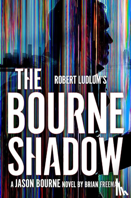 Freeman, Brian - Robert Ludlum's™ The Bourne Shadow