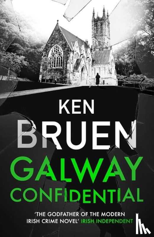Bruen, Ken - Galway Confidential
