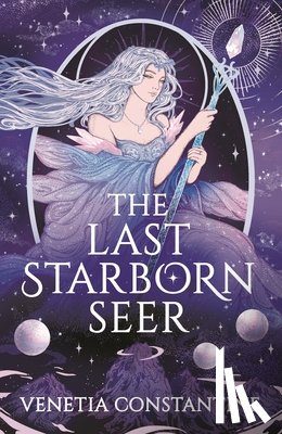 Constantine, Venetia - The Last Starborn Seer