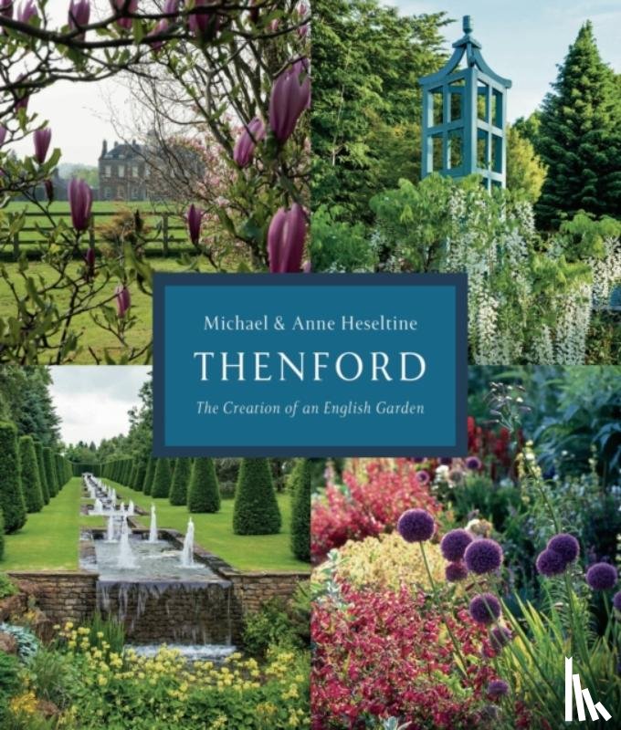 Heseltine, Anne, Heseltine, Michael - Thenford