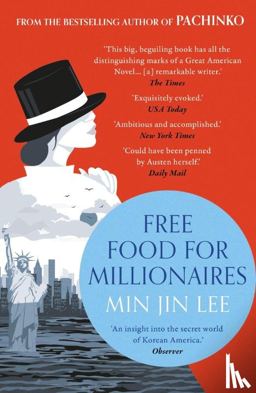 Lee, Min Jin - Free Food for Millionaires