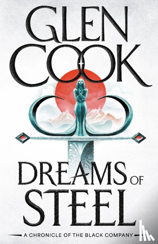 Cook, Glen - Dreams of Steel