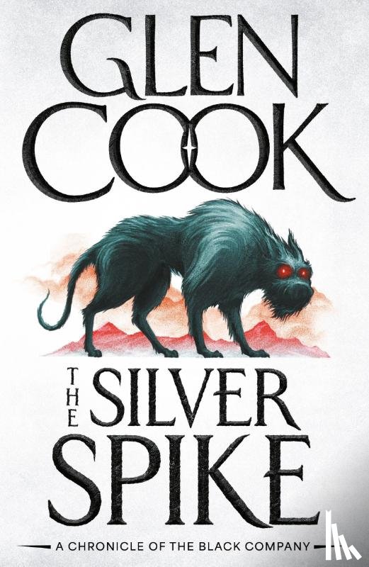 Cook, Glen - The Silver Spike