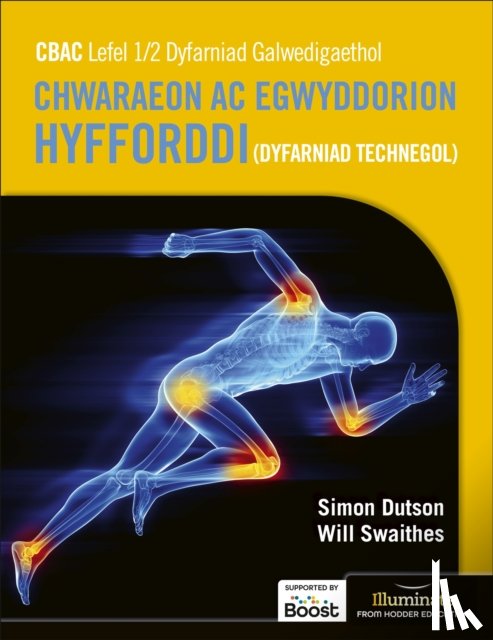 Swaithes, Will, Dutson, Simon - WJEC Level 1/2 Vocational Award Sports and Coaching Principles (Technical Award) - Student Book