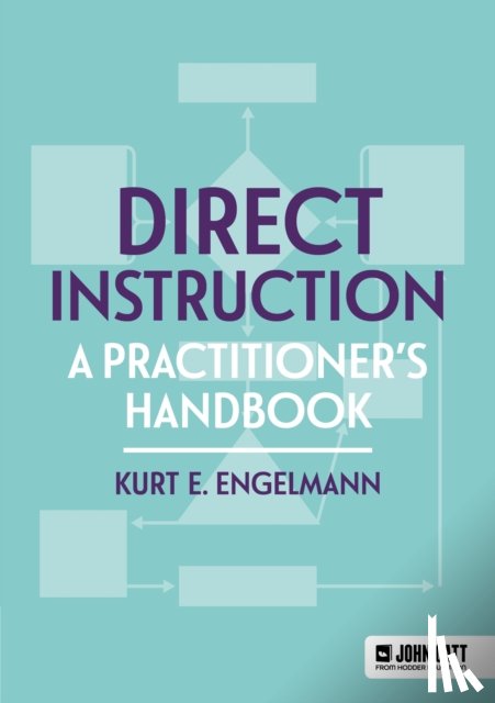 Engelmann, Kurt - Direct Instruction: A practitioner's handbook