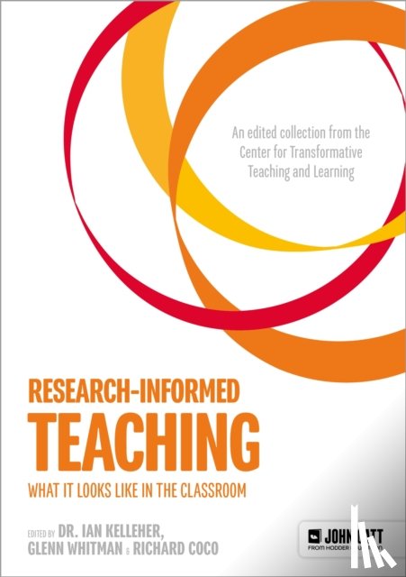 Whitman, Glenn - Research-Informed Teaching: What It Looks Like in the Classroom
