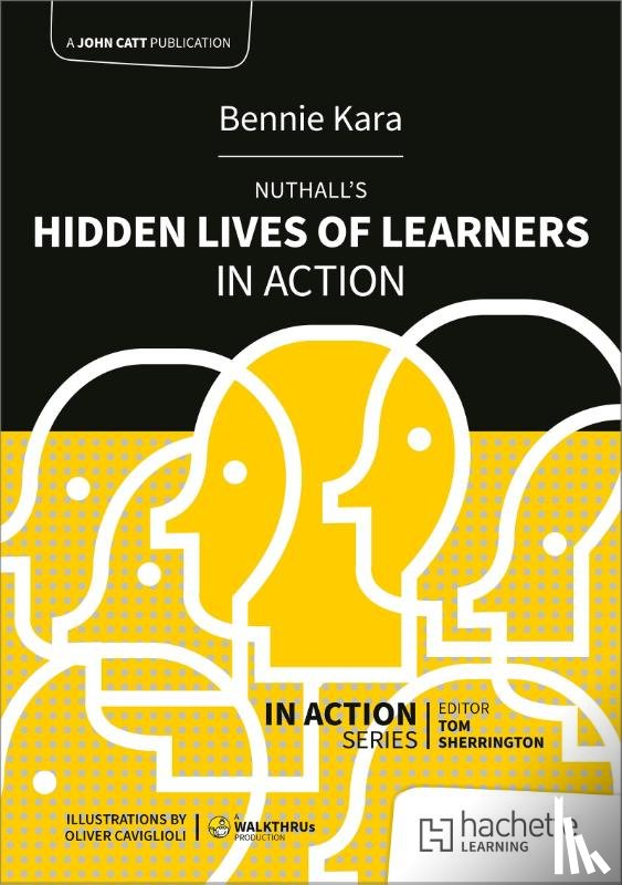 Kara, Bennie - Nuthall's Hidden Lives of Learners in Action