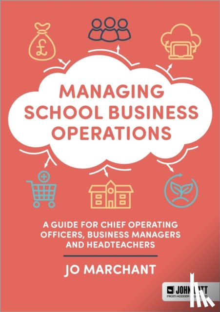 Marchant, Jo - Managing School Business Operations