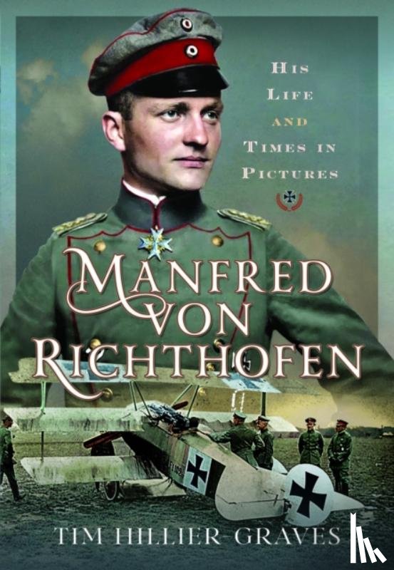 Hillier-Graves, Tim - Manfred von Richthofen