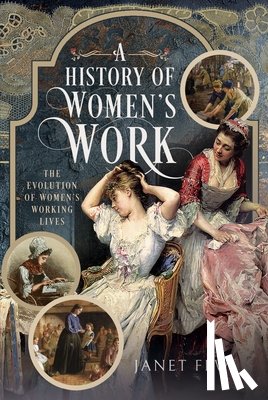 Few, Janet - A History of Women's Work