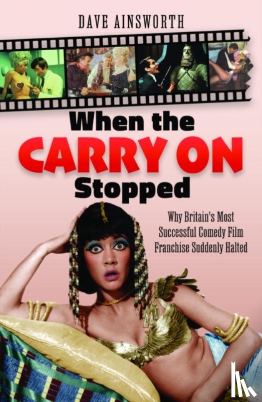 Ainsworth, Dave - When the Carry On Stopped