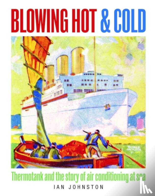 Johnston, Ian - Blowing Hot and Cold