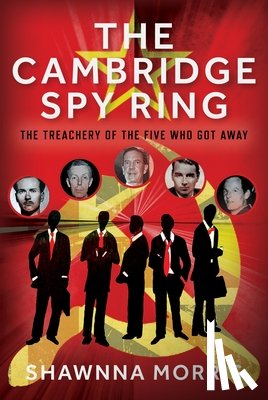 Morris, Shawnna - The Cambridge Spy Ring