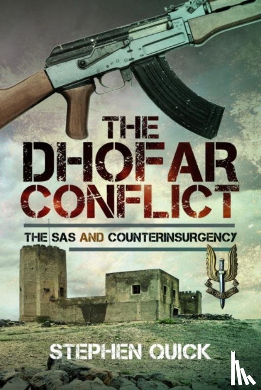 Quick, Stephen - The Dhofar Conflict