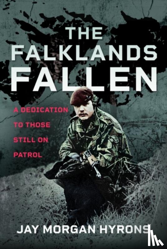 Hyrons, Jay Morgan - The Falklands Fallen