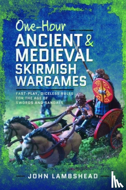 Lambshead, John - One-hour Ancient and Medieval Skirmish Wargames