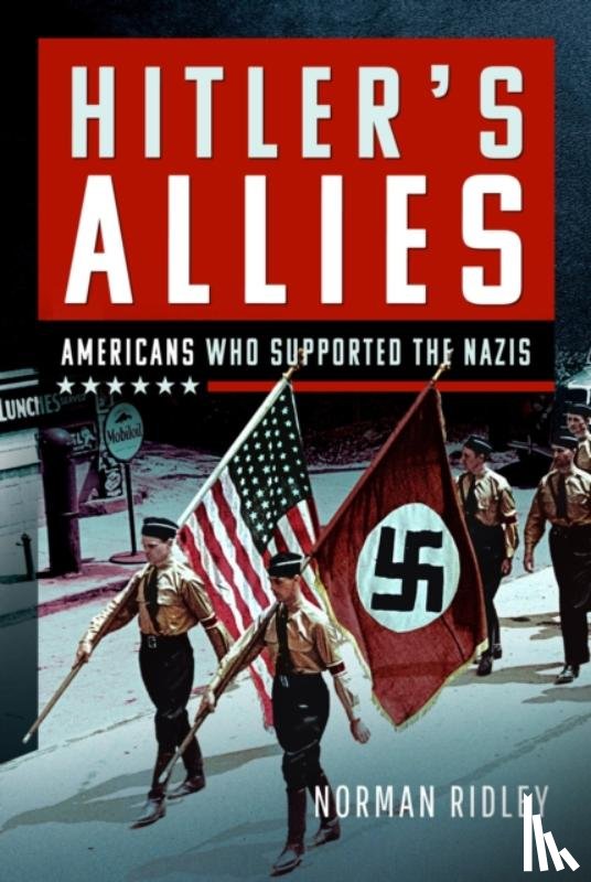 Ridley, Norman - Hitler's U.S. Allies