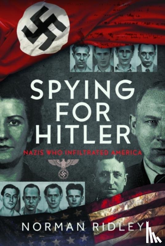 Ridley, Norman - Spying for Hitler