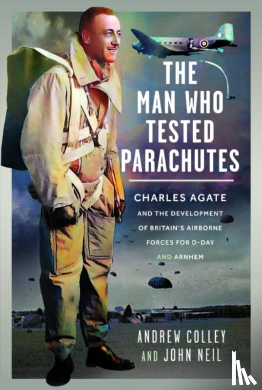 Colley, Andrew, Neil, John - The Man Who Tested Parachutes