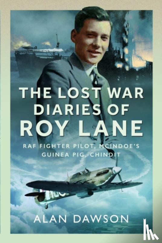 Dawson, Alan - The Lost War Diaries of Roy Lane