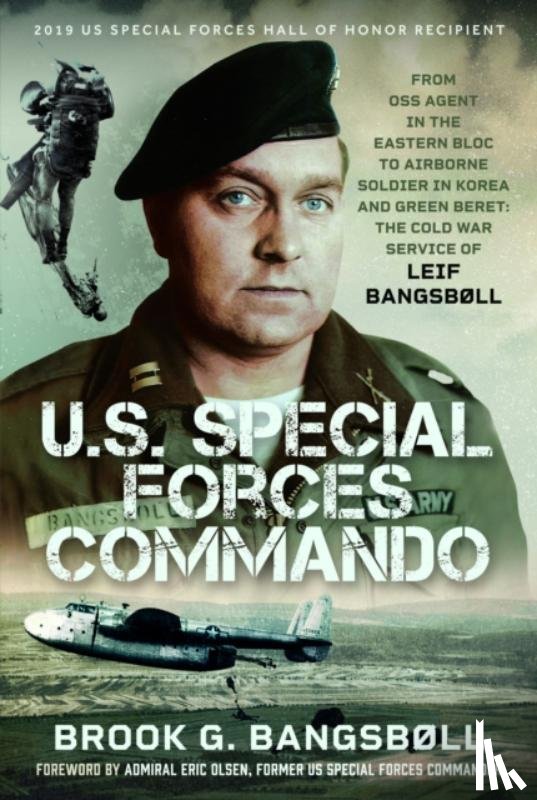 Bangsbøll, Brook G - U.S. Special Forces Commando