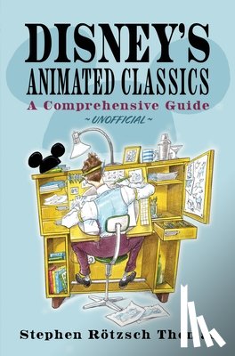 Thomas, Stephen Rotzsch - Disney's Animated Classics