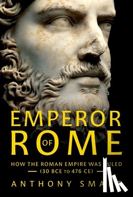 Smart, Anthony - Emperor of Rome