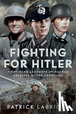 Labriola, Patrick - Fighting for Hitler