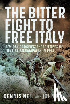 Neil, John - The Bitter Fight to Free Italy