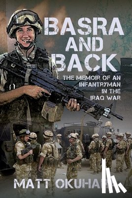 Okuhara, Matthew - Basra and Back