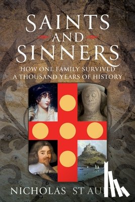 St Aubyn, Nicholas - Saints & Sinners