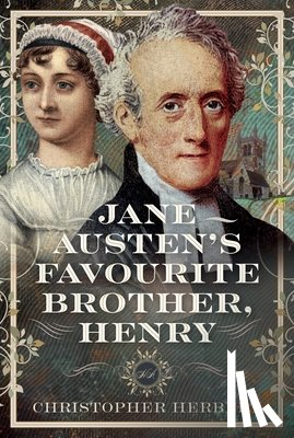 Herbert, Christopher - Jane Austen's Favourite Brother, Henry