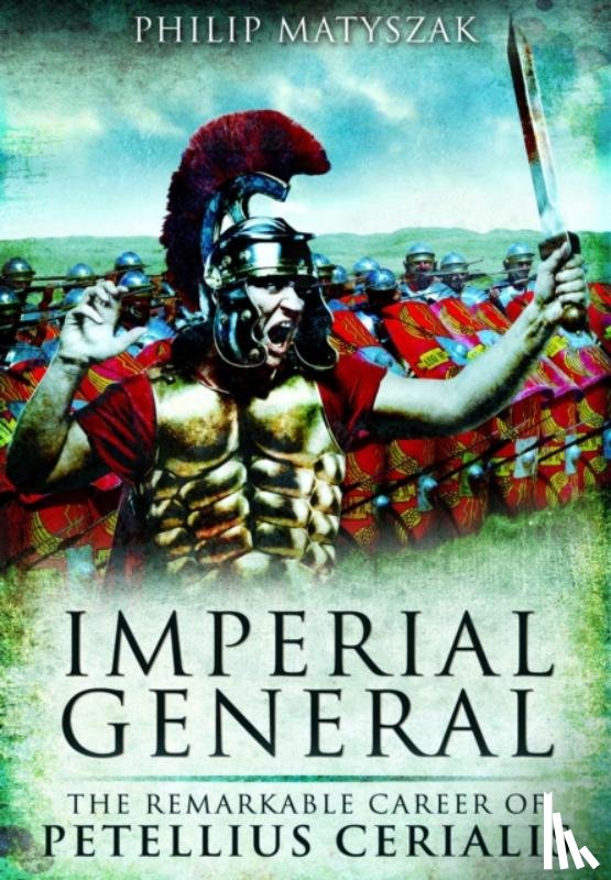 Matyszak, Philip - Imperial General