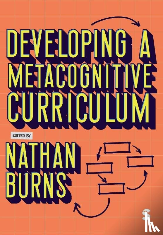  - Developing a Metacognitive Curriculum